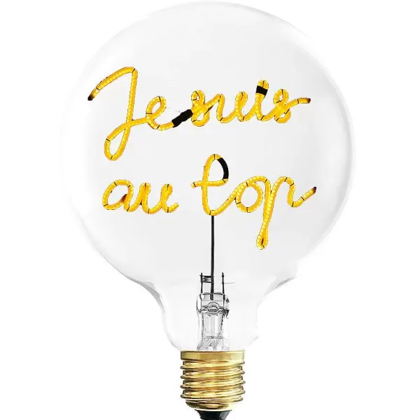 ELEMENTS LIGHTING Ampoules Message^Ampoule Je Suis Au Top / H 17 Cm