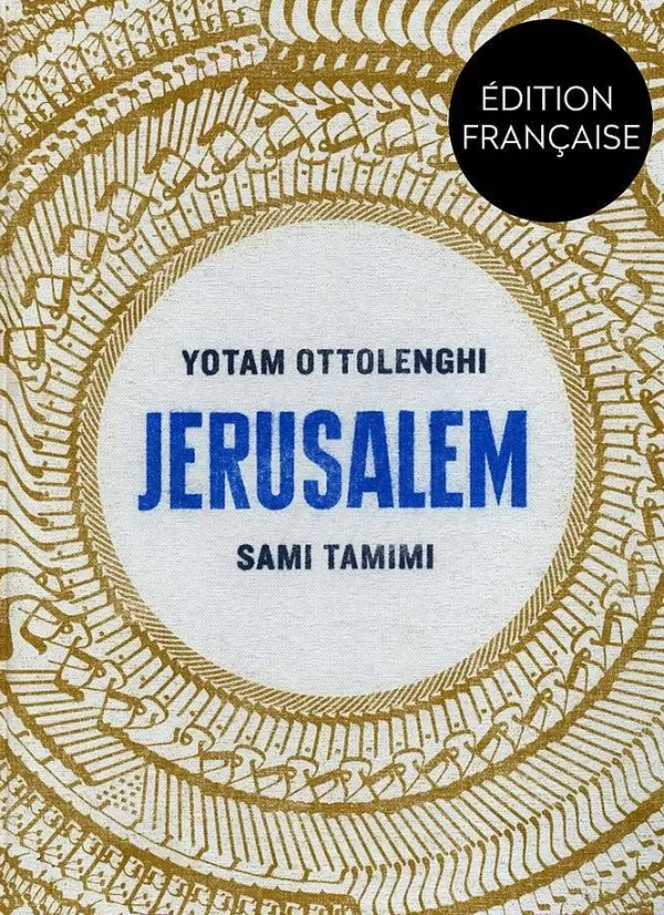 HACHETTE Livres Déco^J Rusalem - Yotam Ottolenghi Et Sami Tamimi